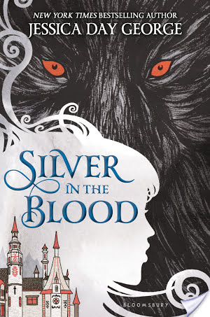 Blog Tour: Silver in the Blood by Jessica Day George | Review + Giveaway