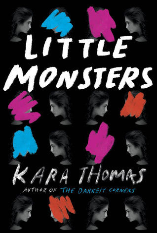Little Monsters by Kara Thomas | Review