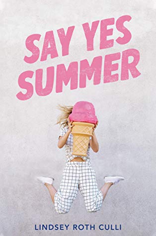 Say Yes Summer by Lindsey Roth Culli | Review