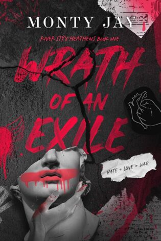 Wrath of an Exile (River Styx Heathens #1) by Monty Jay | Book Review Wrath of an Exile (River Styx Heathens #1) by Monty Jay | Book Review